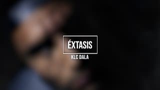 Klc Dala - Éxtasis (Lyrics)